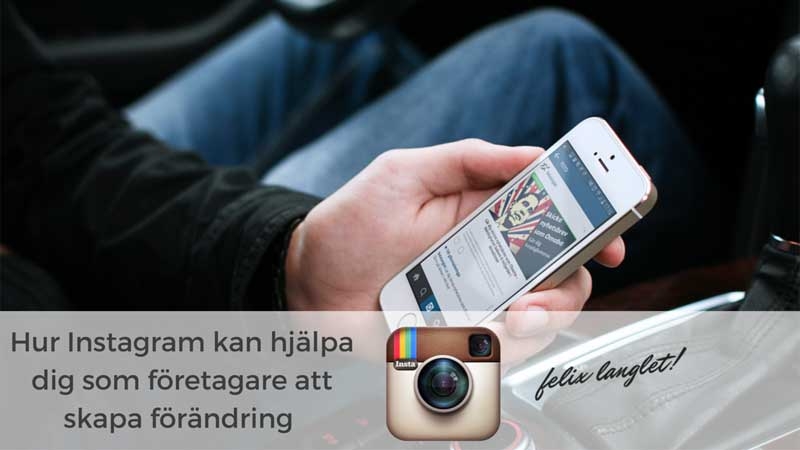 "Instagram är ett av de bästa verktygen som finns för att bygga upp ett varumärke fort"